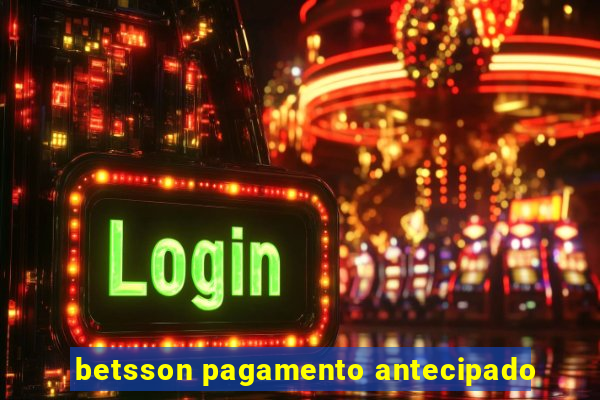 betsson pagamento antecipado